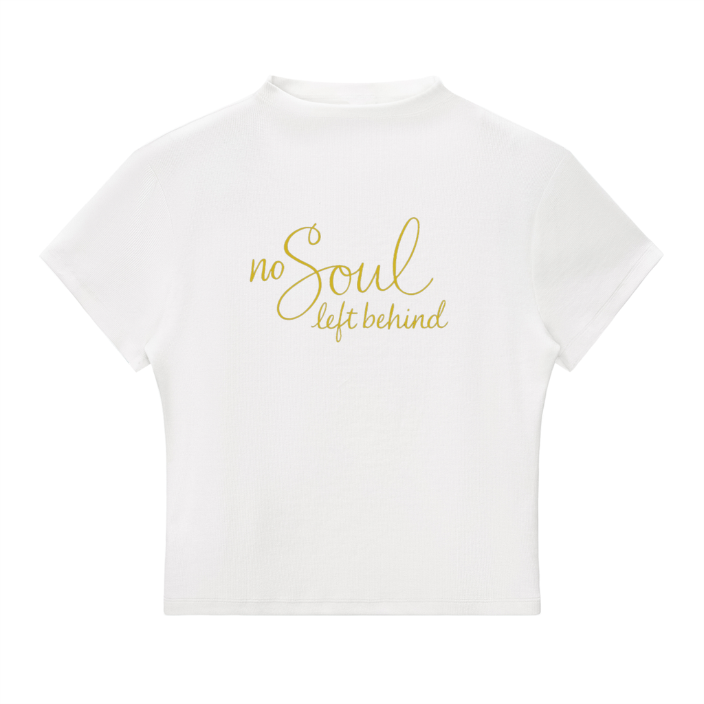 Women's Fitted No Soul Left Behind Original T-Shirt
