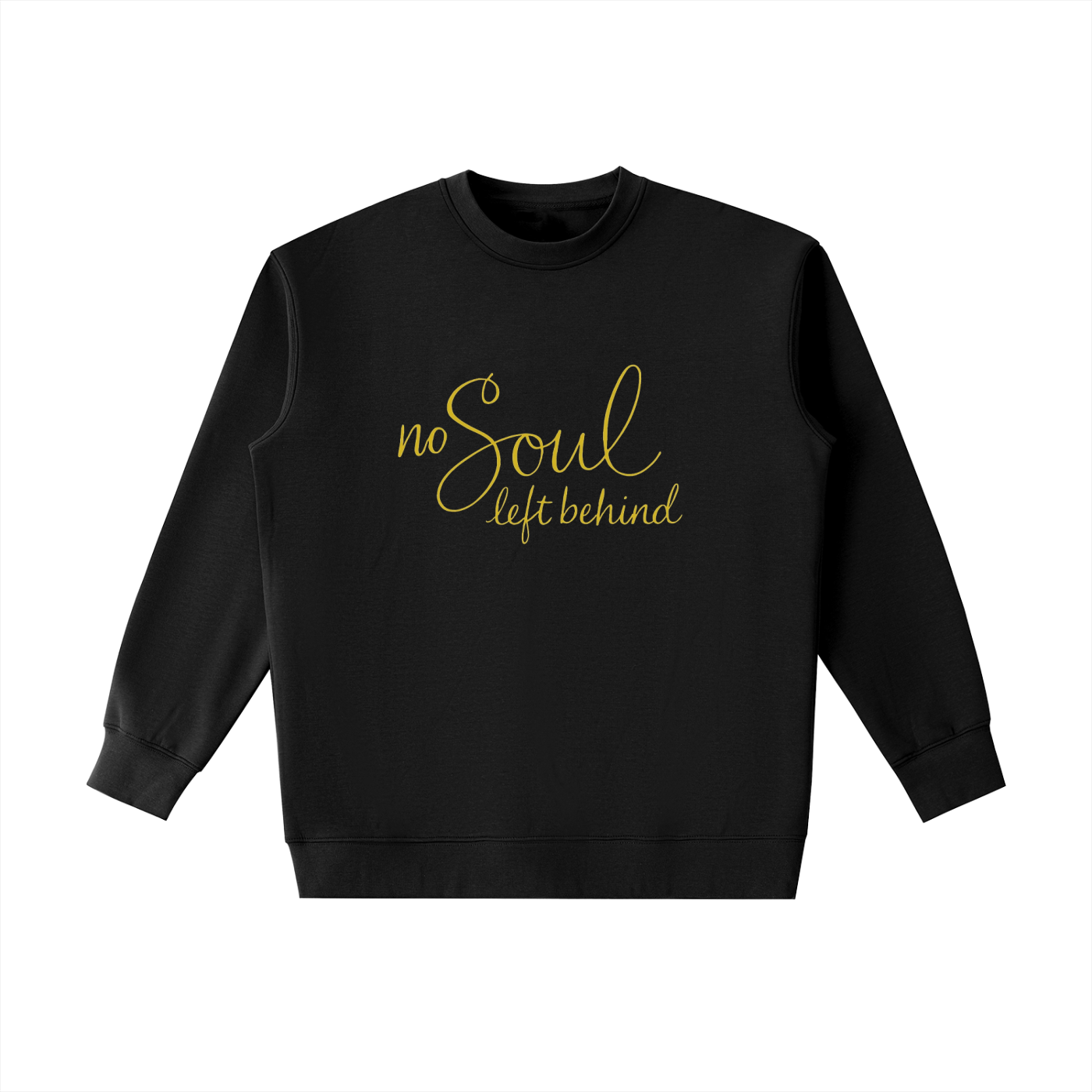 No Soul Left Behind Original Crewneck Sweatshirt