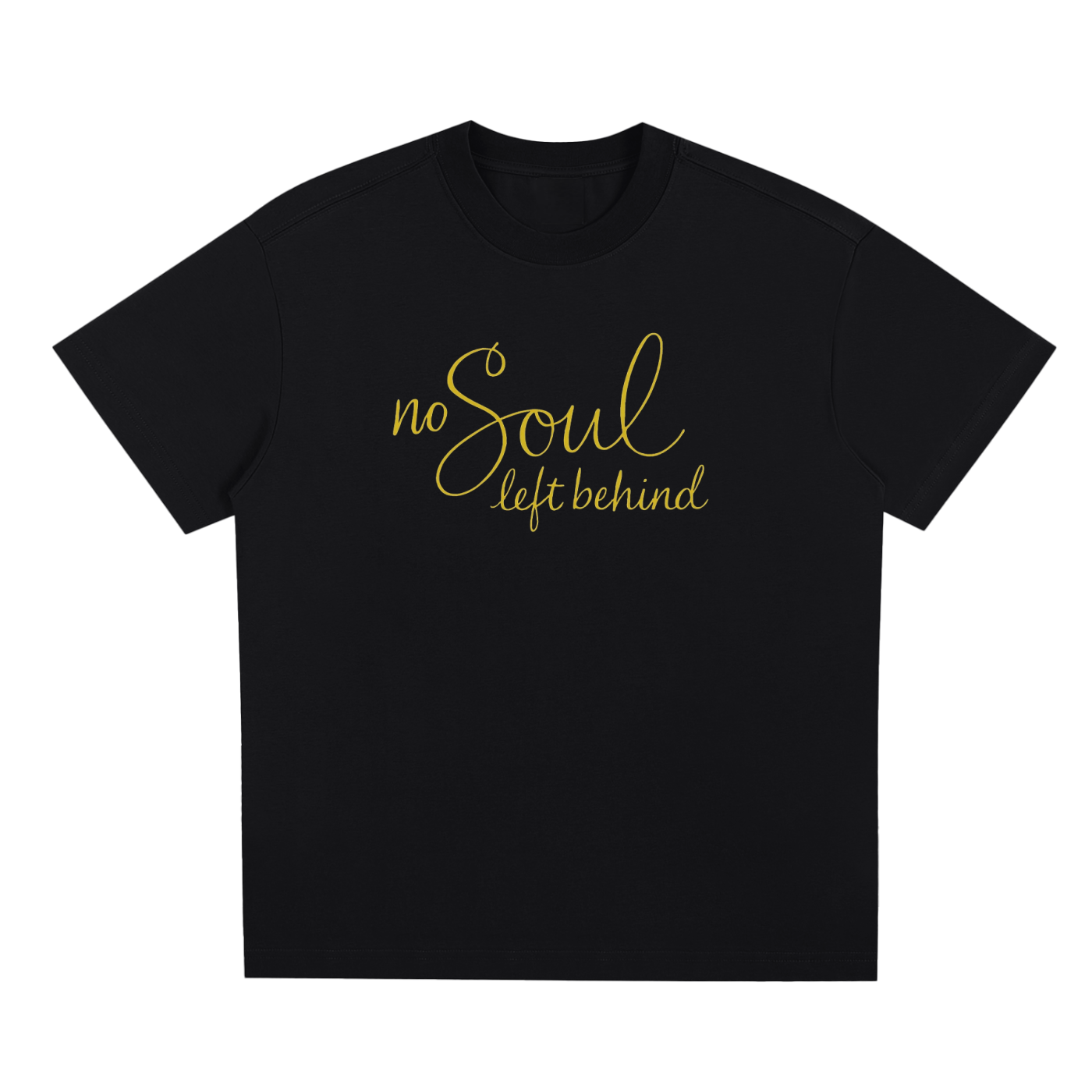 No Soul Left Behind Original T-Shirt